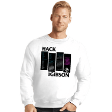 Load image into Gallery viewer, Secret_Shirts Crewneck Sweater, Unisex / Small / White Hackers The Gibson
