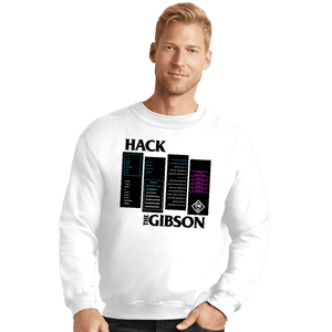 Secret_Shirts Crewneck Sweater, Unisex / Small / White Hackers The Gibson
