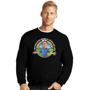Shirts Crewneck Sweater, Unisex / Small / Black Hey Everybody