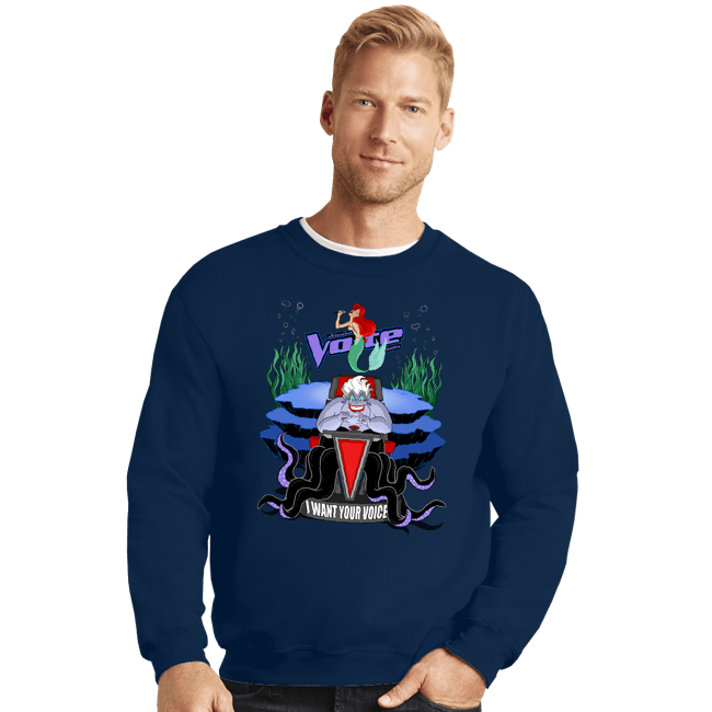 Secret_Shirts Crewneck Sweater, Unisex / Small / Navy I Want Your Voice