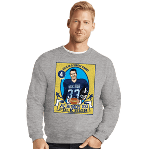 Secret_Shirts Crewneck Sweater, Unisex / Small / Sports Grey Bundy Trading Card