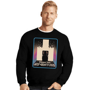 Shirts Crewneck Sweater, Unisex / Small / Black Choose Your Adventure