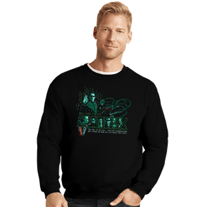 Daily_Deal_Shirts Crewneck Sweater, Unisex / Small / Black Welcome To The Matrix