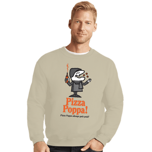 Daily_Deal_Shirts Crewneck Sweater, Unisex / Small / Sand Pizza Poppa