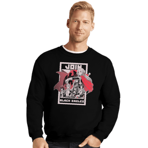 Shirts Crewneck Sweater, Unisex / Small / Black Join Black Eagles