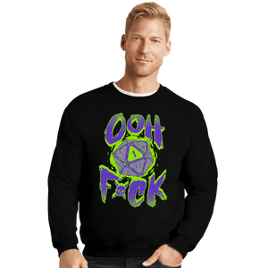 Daily_Deal_Shirts Crewneck Sweater, Unisex / Small / Black Oh Heck
