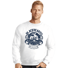 Load image into Gallery viewer, Daily_Deal_Shirts Crewneck Sweater, Unisex / Small / White Blackbeard&#39;s Bar And Grill
