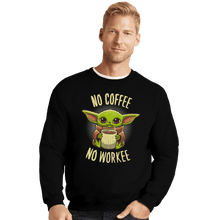 Load image into Gallery viewer, Shirts Crewneck Sweater, Unisex / Small / Black Coffee Required
