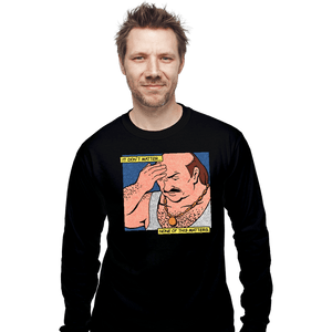 Secret_Shirts Long Sleeve Shirts, Unisex / Small / Black It Don't Matter, None Of This Matters