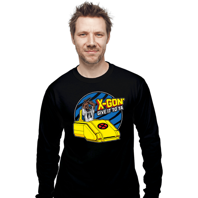 Secret_Shirts Long Sleeve Shirts, Unisex / Small / Black X-Gon' give it to ya!