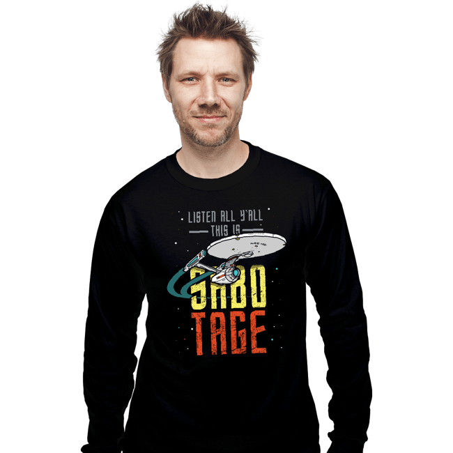 Secret_Shirts Long Sleeve Shirts, Unisex / Small / Black Sabotage!