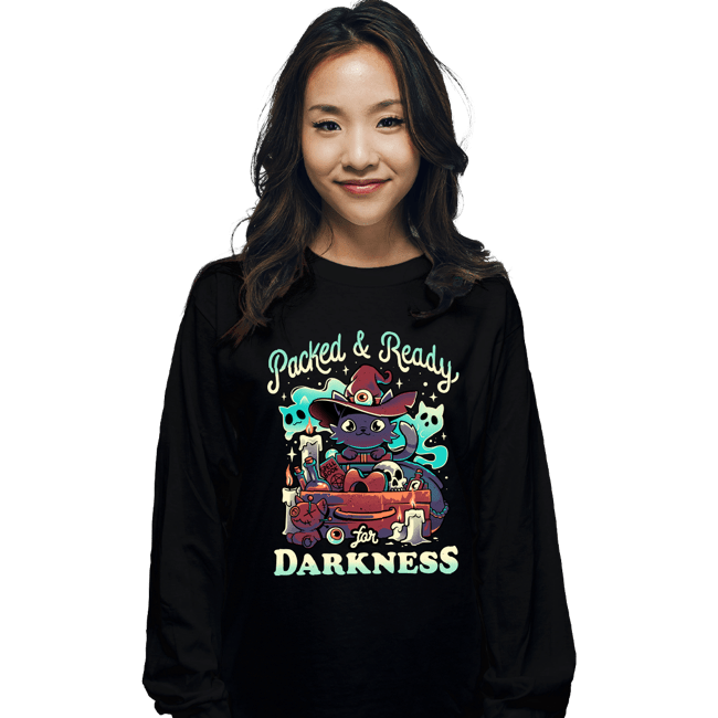 Daily_Deal_Shirts Long Sleeve Shirts, Unisex / Small / Black Packed And Ready for Darkness