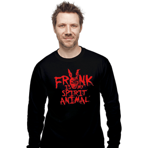 Shirts Long Sleeve Shirts, Unisex / Small / Black Frank Is My Spirit Animal