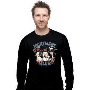 Daily_Deal_Shirts Long Sleeve Shirts, Unisex / Small / Black Nightmare Club