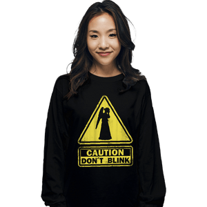 Shirts Long Sleeve Shirts, Unisex / Small / Black Caution - Don't Blink