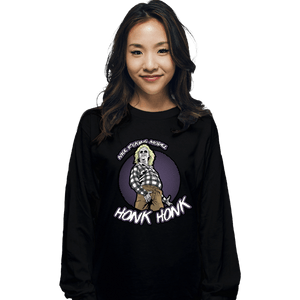 Secret_Shirts Long Sleeve Shirts, Unisex / Small / Black Honk Honk