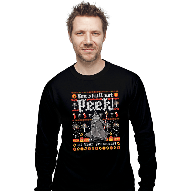 Shirts Long Sleeve Shirts, Unisex / Small / Black You Shall Not Peek