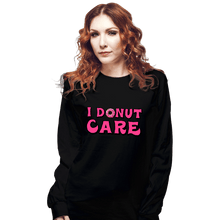 Load image into Gallery viewer, Shirts Long Sleeve Shirts, Unisex / Small / Black I Donut Care
