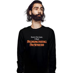 Secret_Shirts Long Sleeve Shirts, Unisex / Small / Black Summoning Sickness