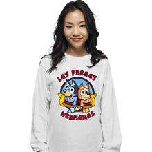 Load image into Gallery viewer, Secret_Shirts Long Sleeve Shirts, Unisex / Small / White Las Perras Hermanas
