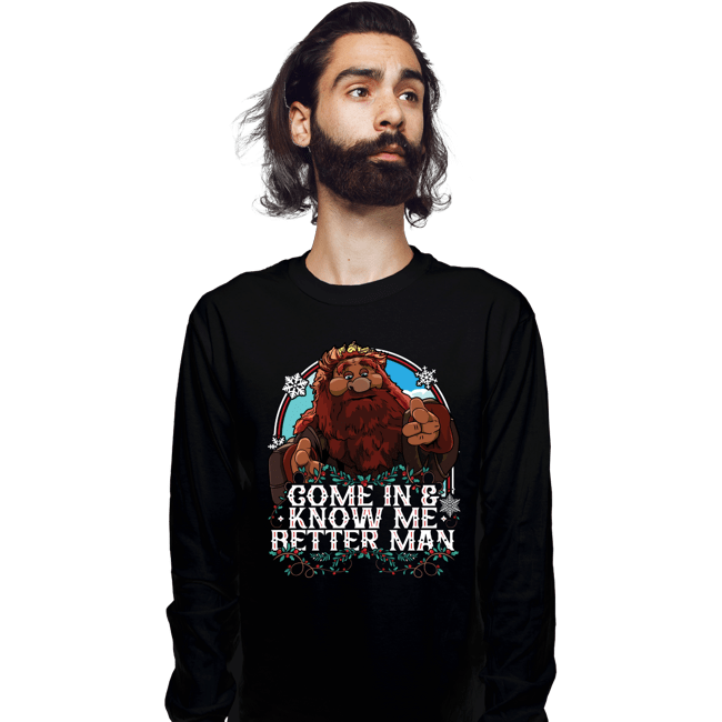 Daily_Deal_Shirts Long Sleeve Shirts, Unisex / Small / Black Come In And Know Me Better Man