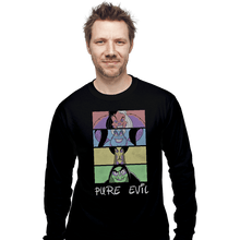 Load image into Gallery viewer, Shirts Long Sleeve Shirts, Unisex / Small / Black Pure Evil
