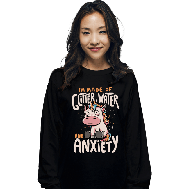 Daily_Deal_Shirts Long Sleeve Shirts, Unisex / Small / Black I'm Made Of Glitter, Water, And Anxiety