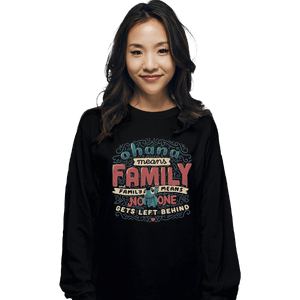Shirts Long Sleeve Shirts, Unisex / Small / Black Ohana Means Family
