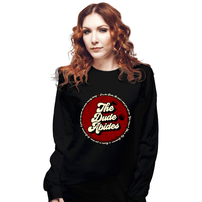 Shirts Long Sleeve Shirts, Unisex / Small / Black The Dude Abides...