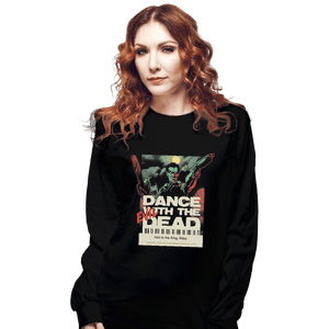 Shirts Long Sleeve Shirts, Unisex / Small / Black Dance With The Evil Dead