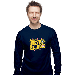 Shirts Long Sleeve Shirts, Unisex / Small / Navy My Besto Friendo