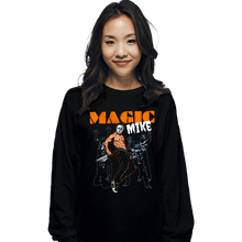 Load image into Gallery viewer, Secret_Shirts Long Sleeve Shirts, Unisex / Small / Black Magic Mike
