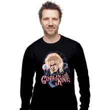 Load image into Gallery viewer, Daily_Deal_Shirts Long Sleeve Shirts, Unisex / Small / Black Never Fear The Goblin King
