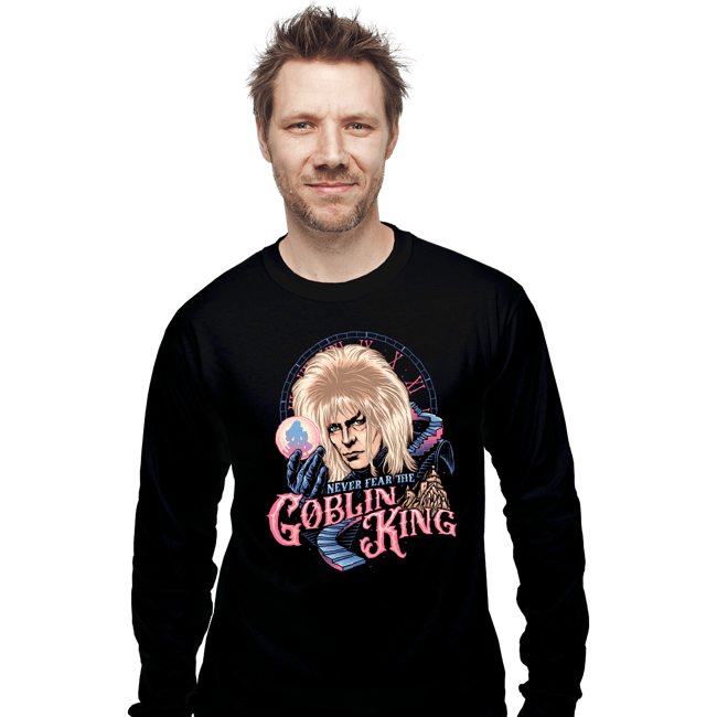 Daily_Deal_Shirts Long Sleeve Shirts, Unisex / Small / Black Never Fear The Goblin King
