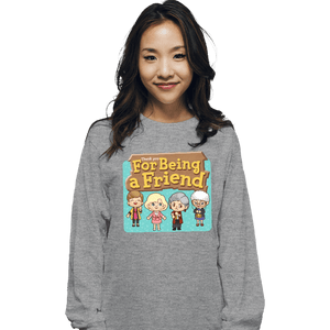 Secret_Shirts Long Sleeve Shirts, Unisex / Small / Sports Grey Thankyou For Being A Friend