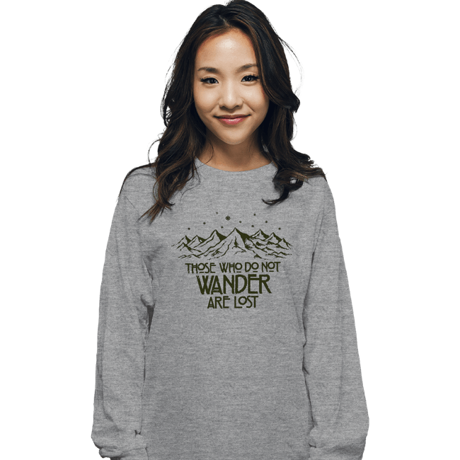 Secret_Shirts Long Sleeve Shirts, Unisex / Small / Sports Grey Those Who Do Not Wander
