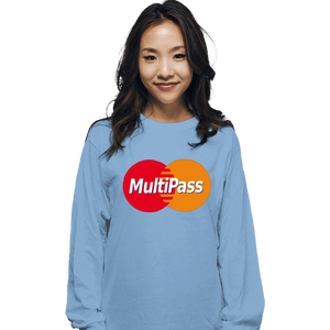 Daily_Deal_Shirts Long Sleeve Shirts, Unisex / Small / Powder Blue Multipass Card