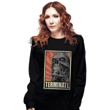 Load image into Gallery viewer, Shirts Long Sleeve Shirts, Unisex / Small / Black Terminate
