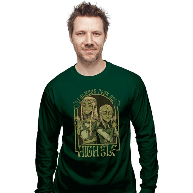 Secret_Shirts Long Sleeve Shirts, Unisex / Small / Forest I Play As High Elf