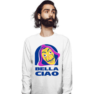 Shirts Long Sleeve Shirts, Unisex / Small / White Bella Ciao Tacos