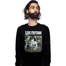 Load image into Gallery viewer, Shirts Long Sleeve Shirts, Unisex / Small / Black Life Fiction
