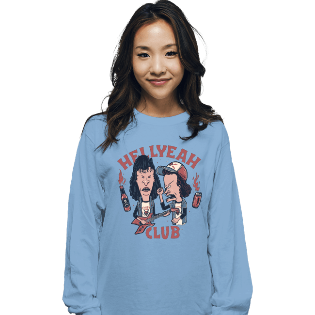 Daily_Deal_Shirts Long Sleeve Shirts, Unisex / Small / Powder Blue Hellyeah Club