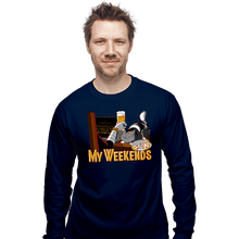 Load image into Gallery viewer, Daily_Deal_Shirts Long Sleeve Shirts, Unisex / Small / Navy My Weekends
