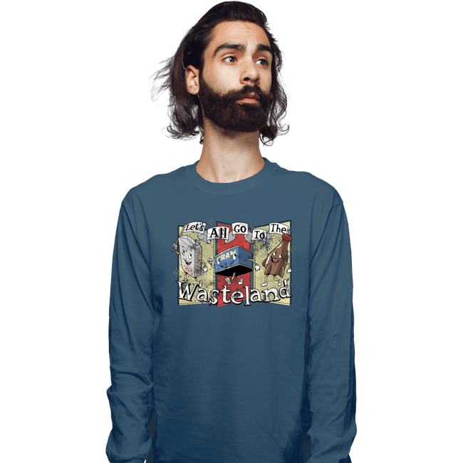 Daily_Deal_Shirts Long Sleeve Shirts, Unisex / Small / Indigo Blue Let's All Go To The Wasteland