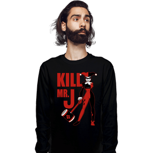 Daily_Deal_Shirts Long Sleeve Shirts, Unisex / Small / Black Kill Mr. J