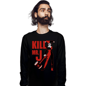 Daily_Deal_Shirts Long Sleeve Shirts, Unisex / Small / Black Kill Mr. J