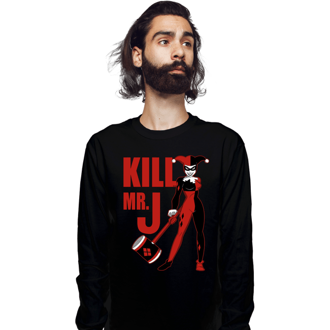 Daily_Deal_Shirts Long Sleeve Shirts, Unisex / Small / Black Kill Mr. J