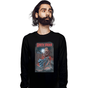 Secret_Shirts Long Sleeve Shirts, Unisex / Small / Black Garth Vader Secret Sale