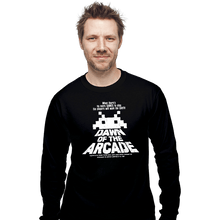 Load image into Gallery viewer, Daily_Deal_Shirts Long Sleeve Shirts, Unisex / Small / Black Dawn Of The Arcade
