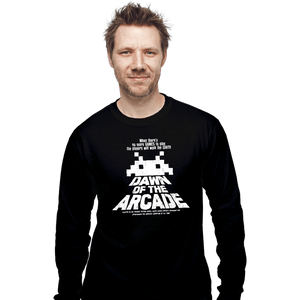 Daily_Deal_Shirts Long Sleeve Shirts, Unisex / Small / Black Dawn Of The Arcade